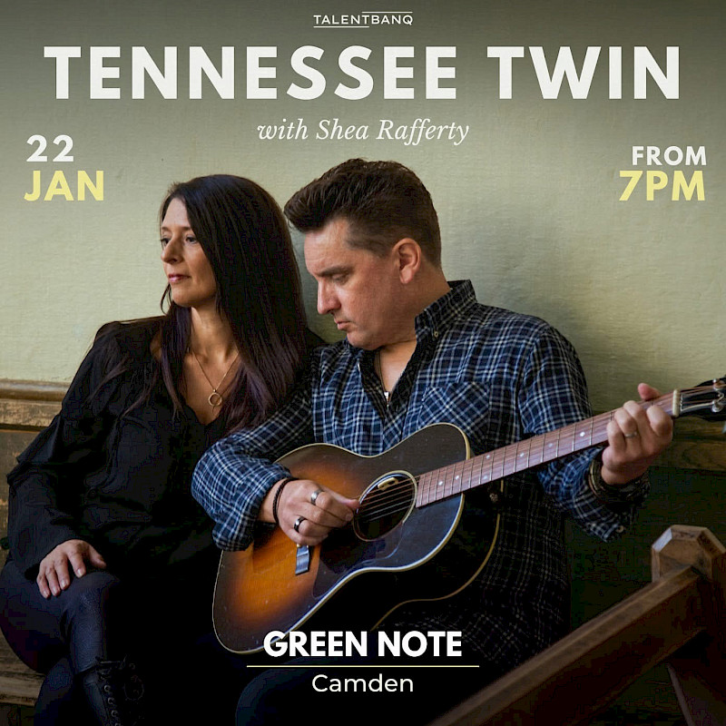 Preview image for blog post - Tennessee Twin to headline the legendary Green Note, Camden - 22 January 2025